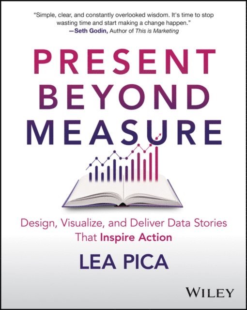 Lea Pica - Present Beyond Measure, E-bok