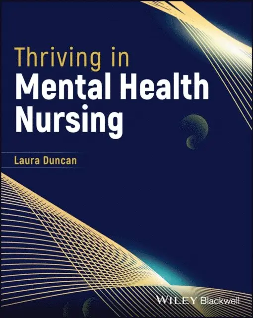 Laura Duncan - Thriving in Mental Health Nursing, E-bok. Tillgänglighet: Lägg i varukorg