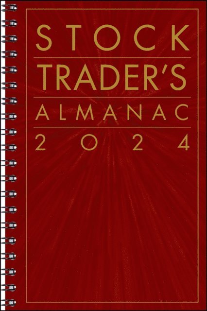 Jeffrey A. Hirsch - Stock Trader's Almanac 2024, E-bok