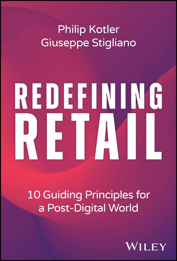 Philip Kotler, Giuseppe Stigliano - Redefining Retail, E-bok. Tillgänglighet: Lägg i varukorg