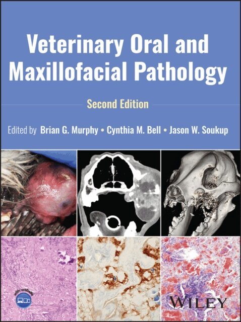 Jason W. Soukup, Cynthia M. Bell, Brian G. Murphy - Veterinary Oral and Maxillofacial Pathology, E-bok. Tillgänglighet: Lägg i varukorg