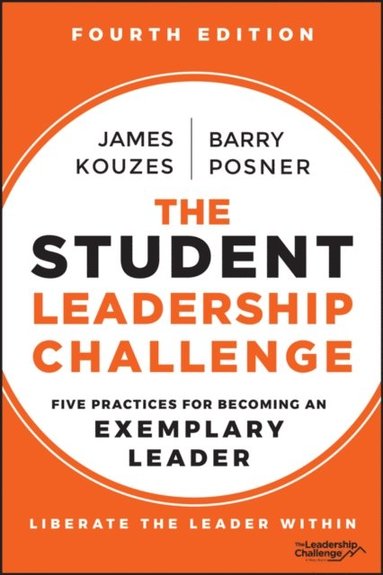 Barry Z. Posner, James M. Kouzes - Student Leadership Challenge, E-bok