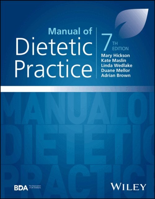 Adrian Brown, Duane Mellor, Linda Wedlake, Kate Maslin, Mary Hickson - Manual of Dietetic Practice, E-bok. Tillgänglighet: Lägg i varukorg