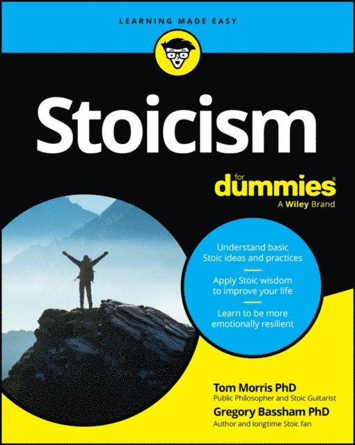 Gregory Bassham, Tom Morris - Stoicism For Dummies, E-bok