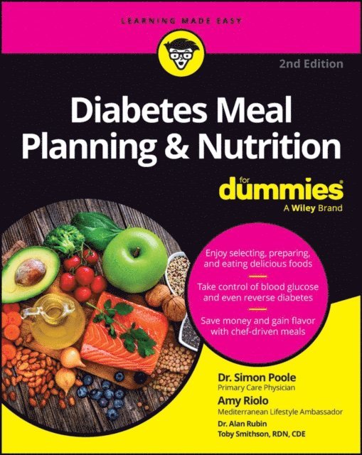 Amy Riolo, Simon Poole - Diabetes Meal Planning & Nutrition For Dummies, E-bok