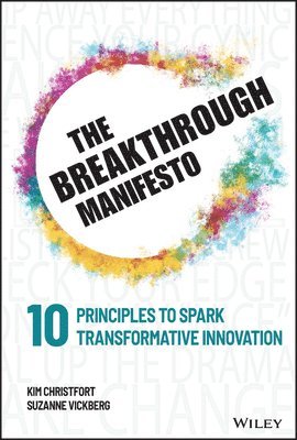 Kim Christfort, Suzanne Vickberg - Breakthrough Manifesto, Inbunden