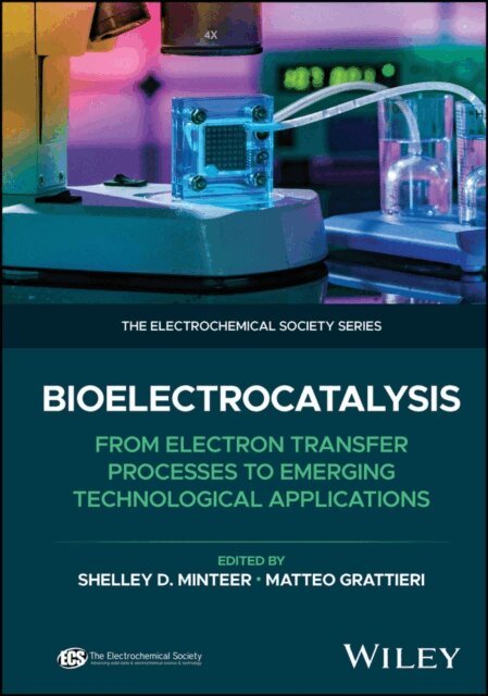 Matteo Grattieri, Shelley D. Minteer - Bioelectrocatalysis, E-bok