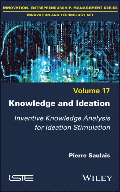 Pierre Saulais - Knowledge and Ideation, E-bok