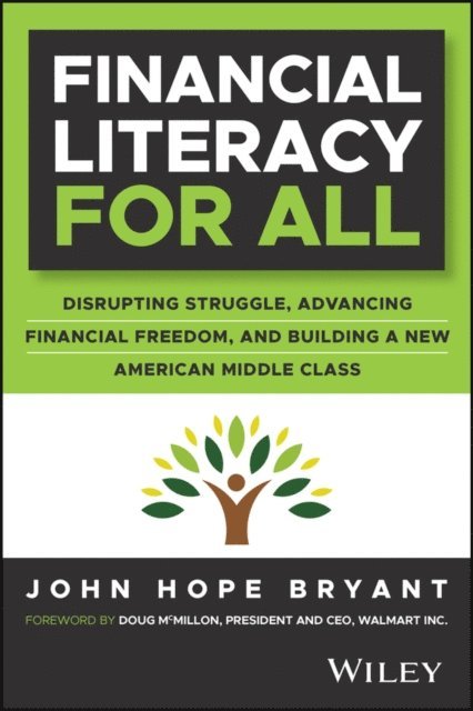 John Hope Bryant - Financial Literacy for All, E-bok