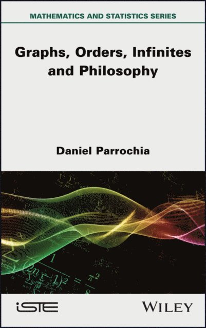 Daniel Parrochia - Mathematics and Philosophy 2, E-bok