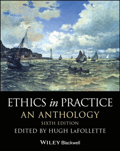 Hugh LaFollette - Ethics in Practice, E-bok