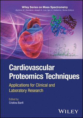 Cristina Banfi - Cardiovascular Proteomics Techniques, E-bok