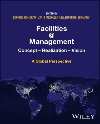 Edmond P. Rondeau, Michaela Hellerforth - Facilities @ Management, Inbunden