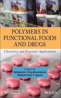 Polymers in Functional Foods and Drugs