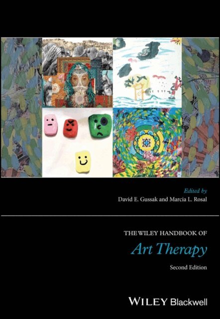 Marcia L. Rosal, David E. Gussak - Wiley Handbook of Art Therapy, E-bok