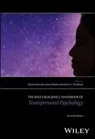 Wiley-Blackwell Handbook of Transpersonal Psychology