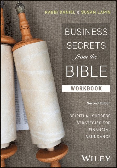 Rabbi Daniel Lapin - Business Secrets from the Bible Workbook, E-bok