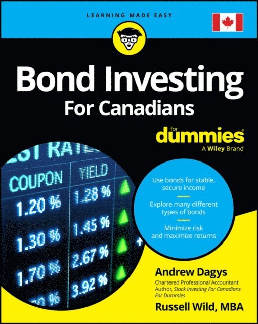 Russell Wild, Andrew Dagys - Bond Investing For Canadians For Dummies, E-bok