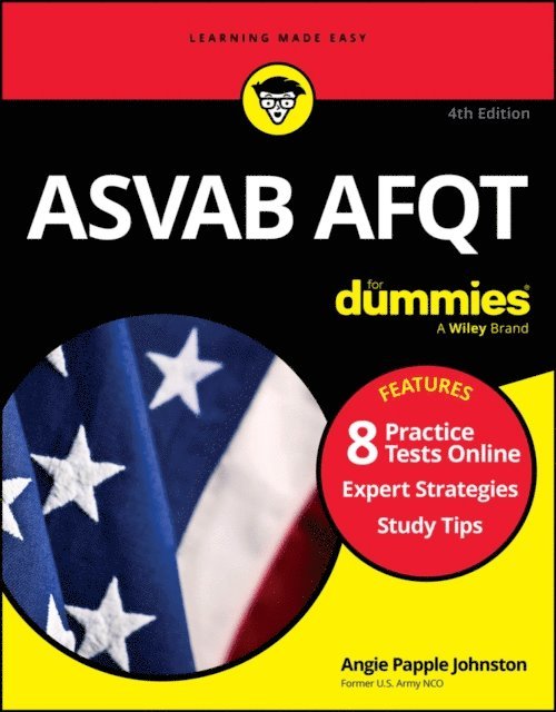 Angie Papple Johnston - ASVAB AFQT For Dummies, E-bok