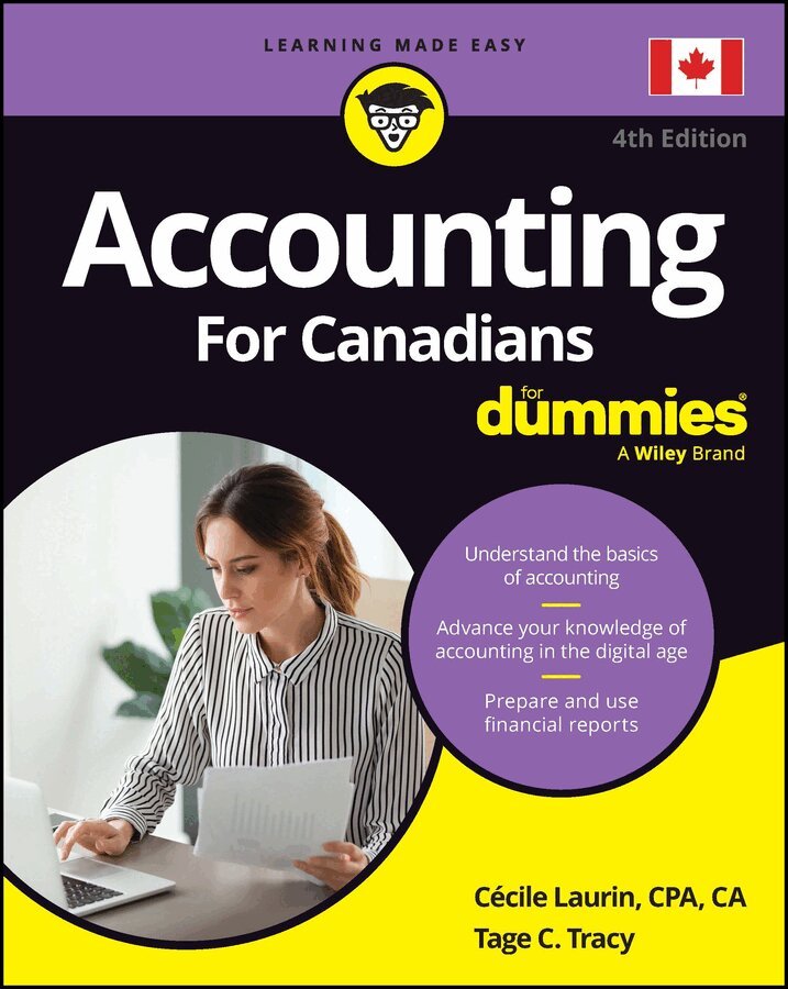 Cecile Laurin, Tage C. Tracy - Accounting For Canadians For Dummies, E-bok