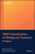 TNM Classification of Malignant Tumours
