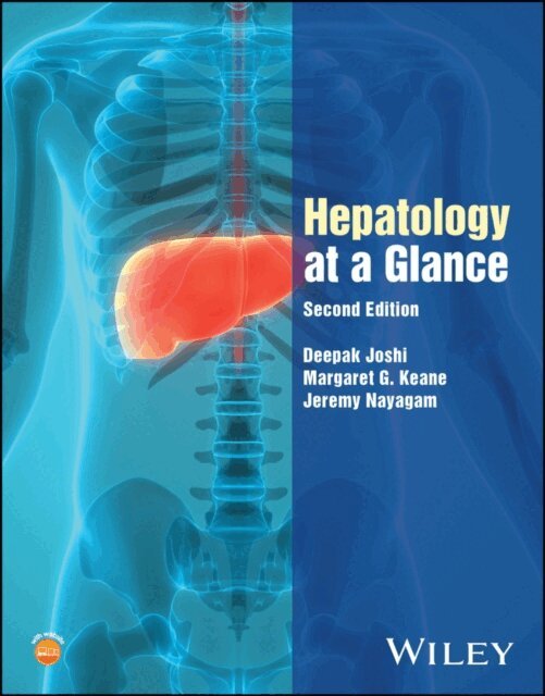 Jeremy Nayagam, Margaret G. Keane, Deepak Joshi - Hepatology at a Glance, E-bok