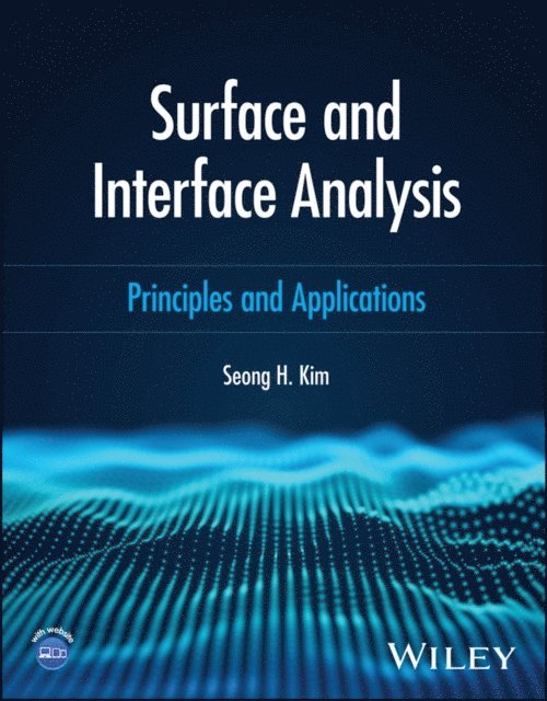 Seong H. Kim - Surface and Interface Analysis, E-bok