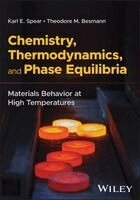Karl E. Spear, Theodore M. Besmann - Chemistry, Thermodynamics, and Phase Equilibria, Inbunden. Tillgänglighet: Kommande