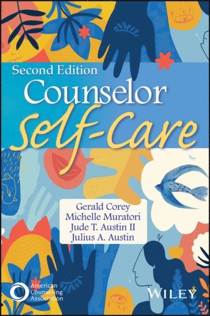 Julius A. Austin, II Jude T. Austin, Michelle Muratori, Gerald Corey - Counselor Self-Care, E-bok