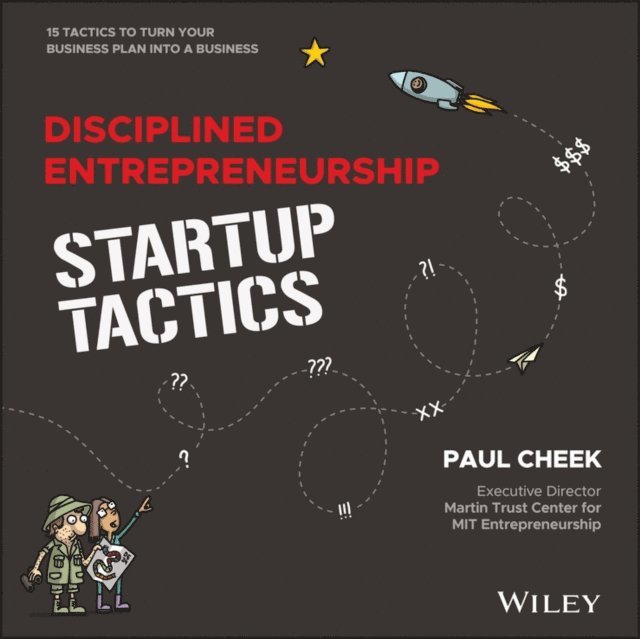 Paul Cheek - Disciplined Entrepreneurship Startup Tactics, E-bok. Tillgänglighet: Lägg i varukorg