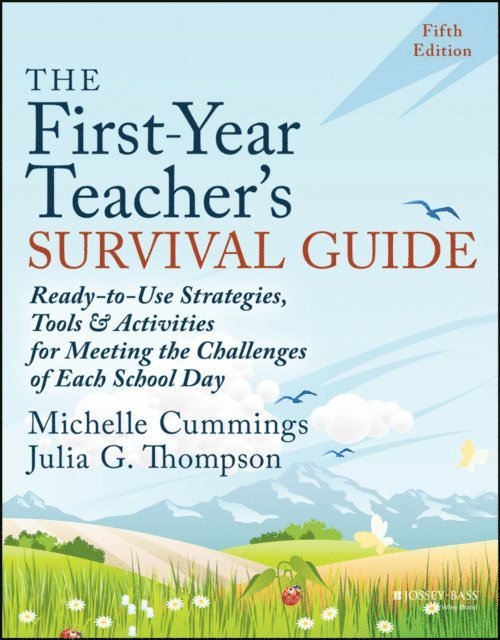 Julia G. Thompson, Michelle Cummings - First-Year Teacher's Survival Guide, E-bok