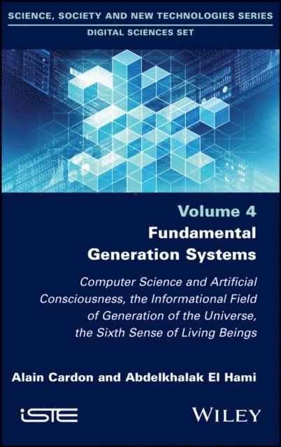 Abdelkhalak El Hami, Alain Cardon - Fundamental Generation Systems, E-bok