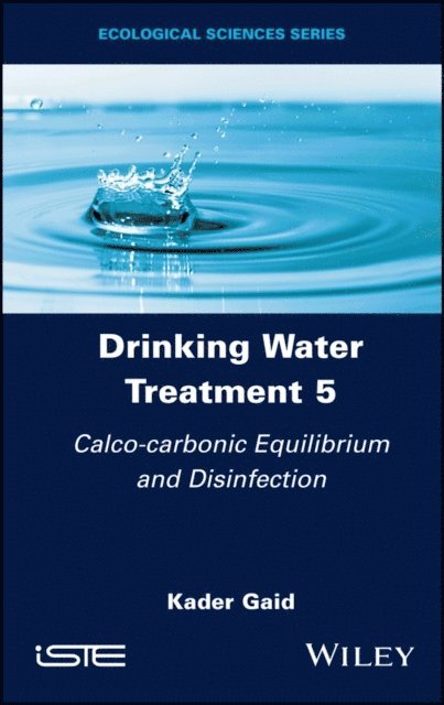 Kader Gaid - Drinking Water Treatment  5, E-bok