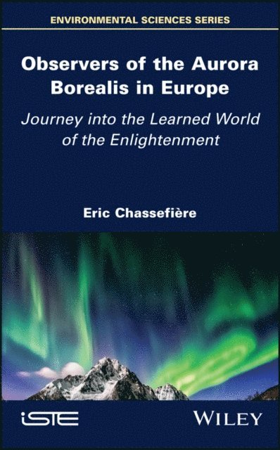 Eric Chassefiere - Observers of the Aurora Borealis in Europe, E-bok