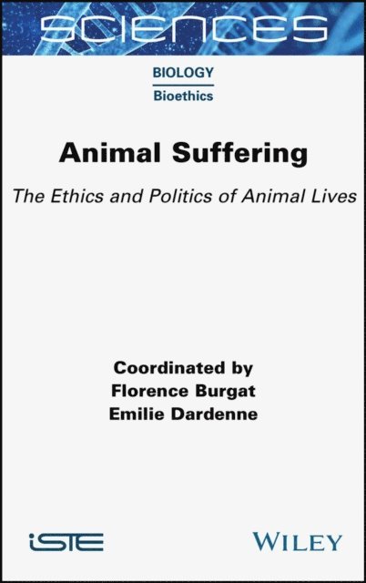 Emilie Dardenne, Florence Burgat - Animal Suffering, E-bok