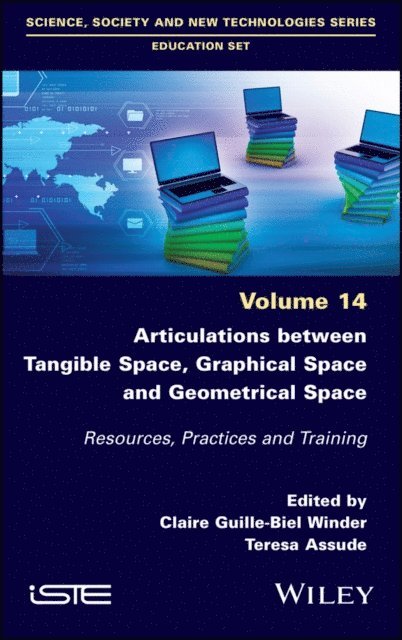 Teresa Assude, Claire Guille-Biel Winder - Articulations Between Tangible Space, Graphical Space and Geometrical Space, E-bok