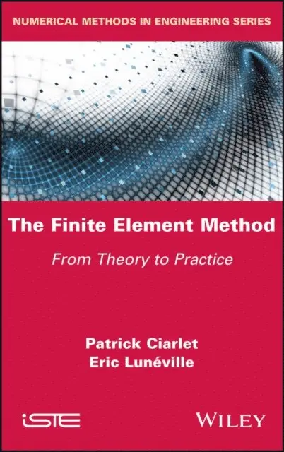 Eric Luneville, Patrick Ciarlet - Finite Element Method, E-bok. Tillgänglighet: Lägg i varukorg