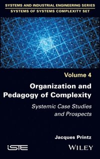 Organization and Pedagogy of Complexity