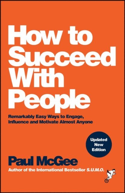 Paul McGee - How to Succeed with People, E-bok