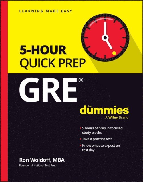 Ron Woldoff - GRE 5-Hour Quick Prep For Dummies, E-bok. Tillgänglighet: Lägg i varukorg