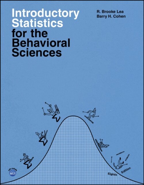 Barry H. Cohen, R. Brooke Lea - Introductory Statistics for the Behavioral Sciences, E-bok