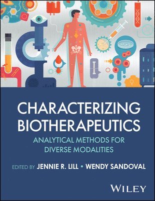 Jennie R. Lill, Wendy Sandoval - Characterizing Biotherapeutics, Inbunden