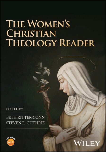 Steven R. Guthrie, Beth Ritter-Conn - Women's Christian Theology Reader, E-bok