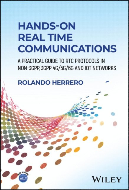 Rolando Herrero - Hands-On Real Time Communications, E-bok