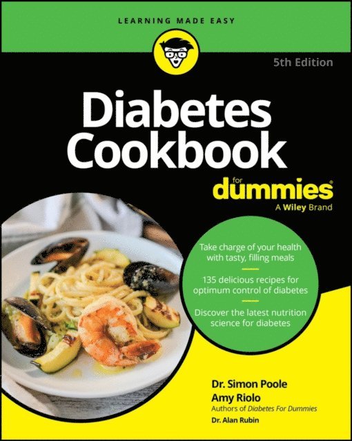 Amy Riolo, Simon Poole - Diabetes Cookbook For Dummies, E-bok