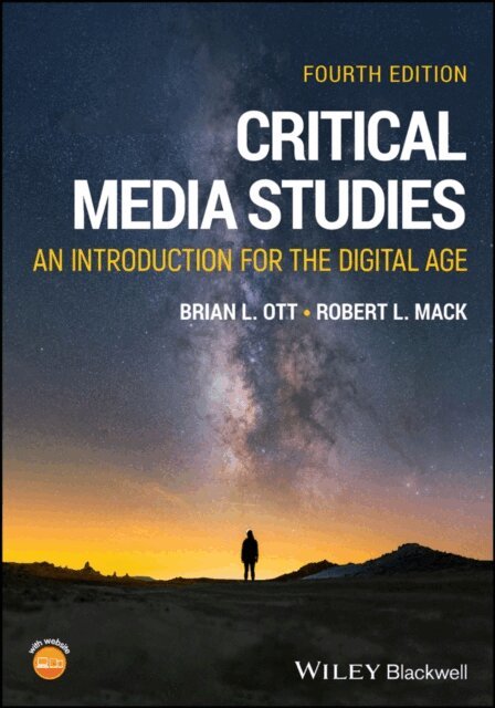 Robert L. Mack, Brian L. Ott - Critical Media Studies, E-bok