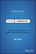 Quick Guide to Prompt Engineering