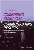 Composing Research, Communicating Results