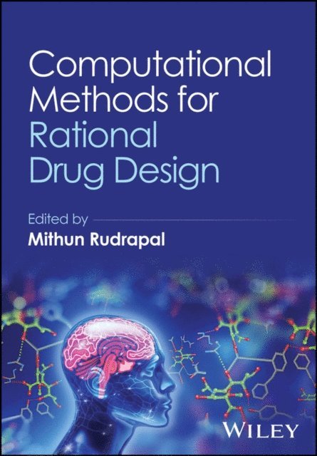 Mithun Rudrapal - Computational Methods for Rational Drug Design, E-bok