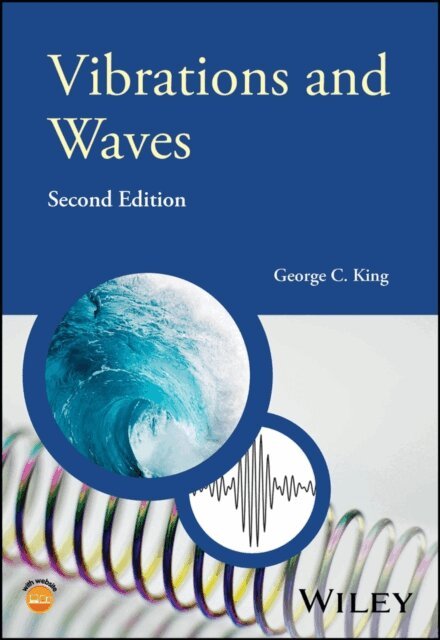 George C. King - Vibrations and Waves, E-bok